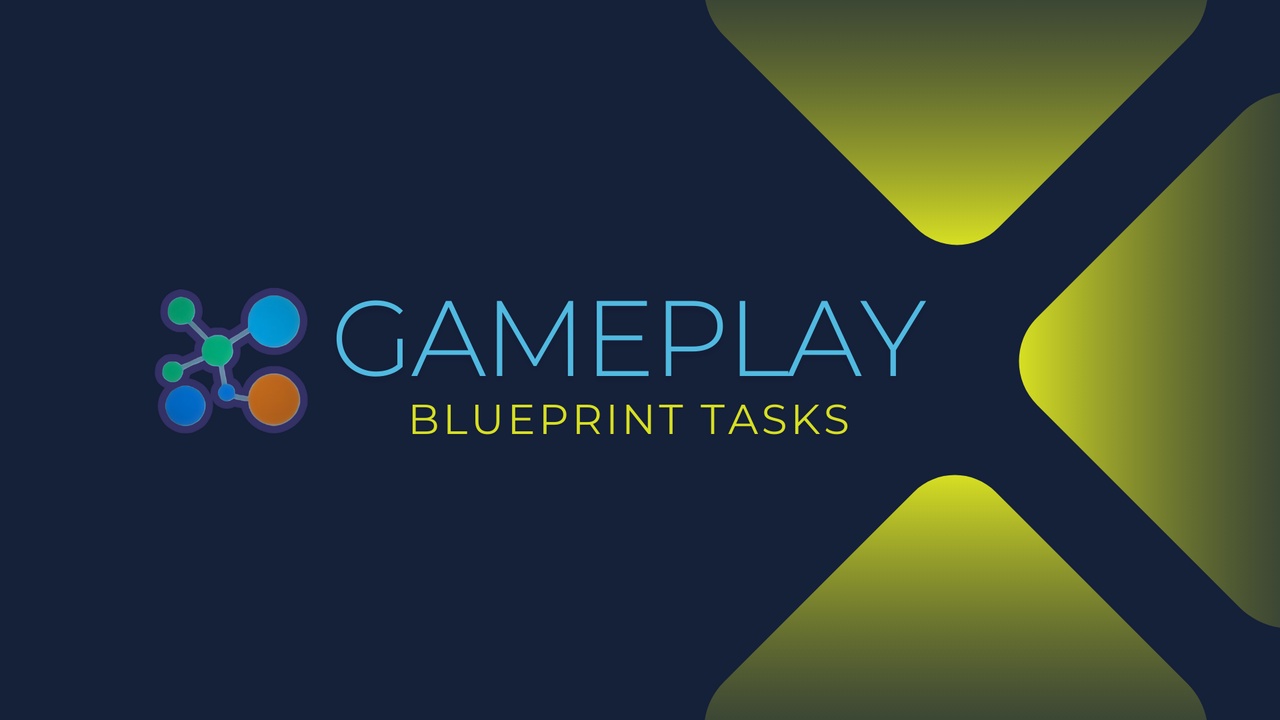 出品Gameplay Blueprint Tasks Systemのメディア1