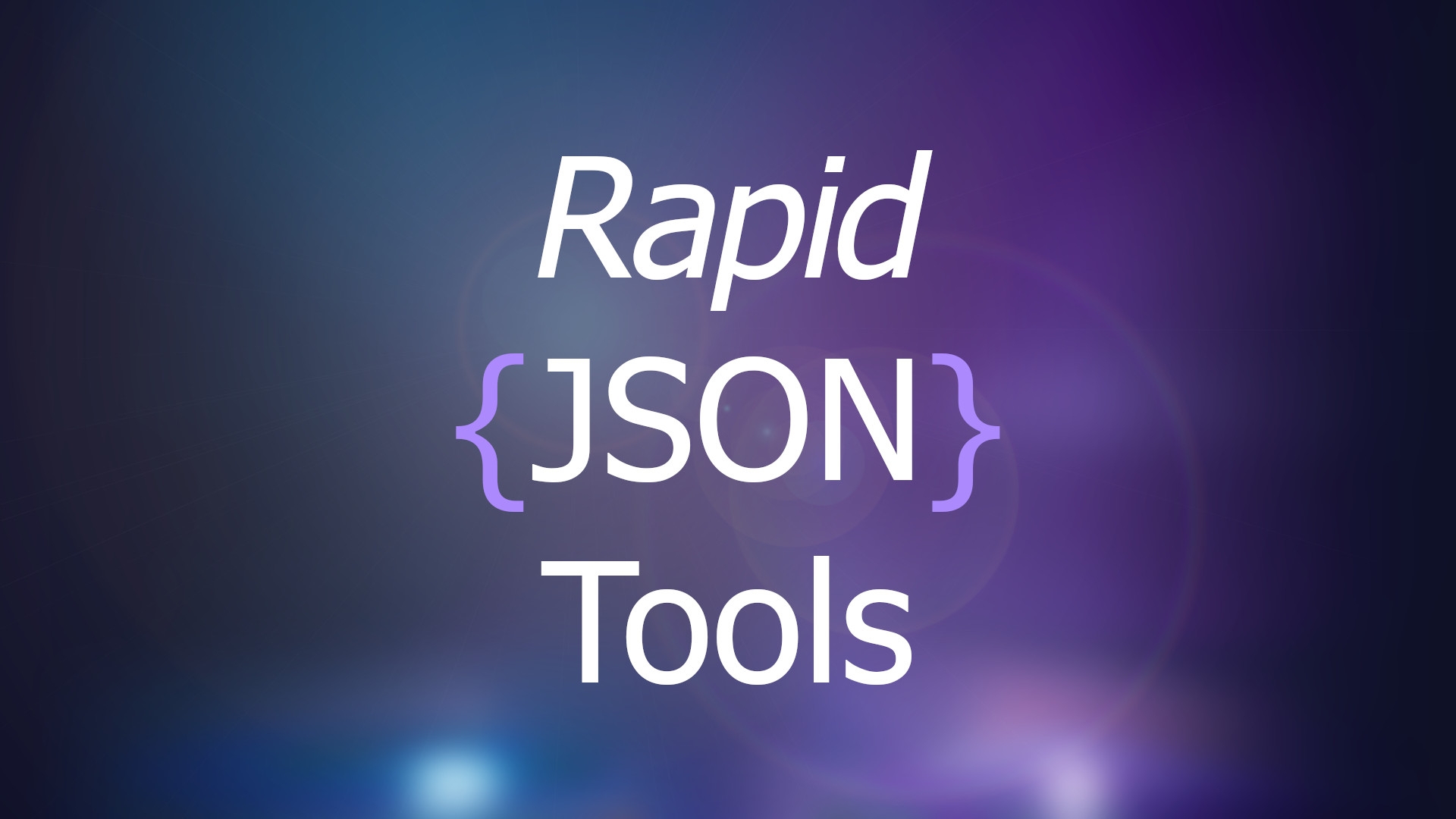 RapidJson Tools | Fab
