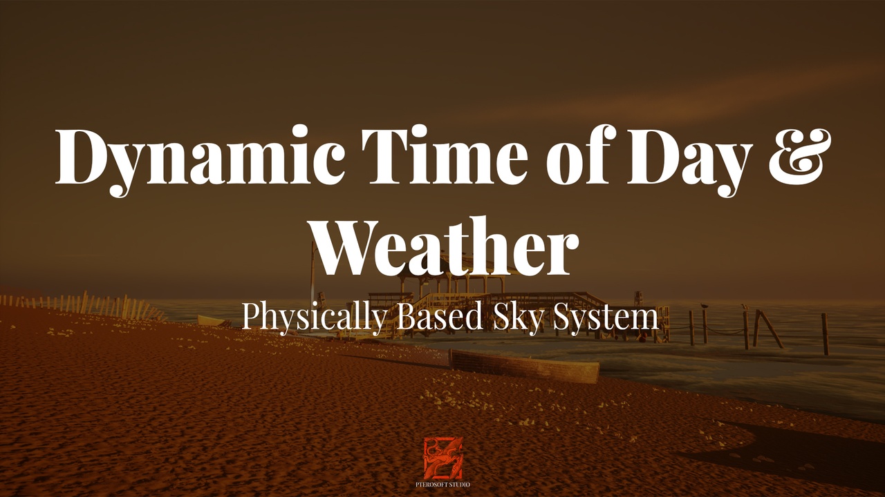 Media 1 for listing Dynamic Time of Day & Weather — Physically Based Sky System