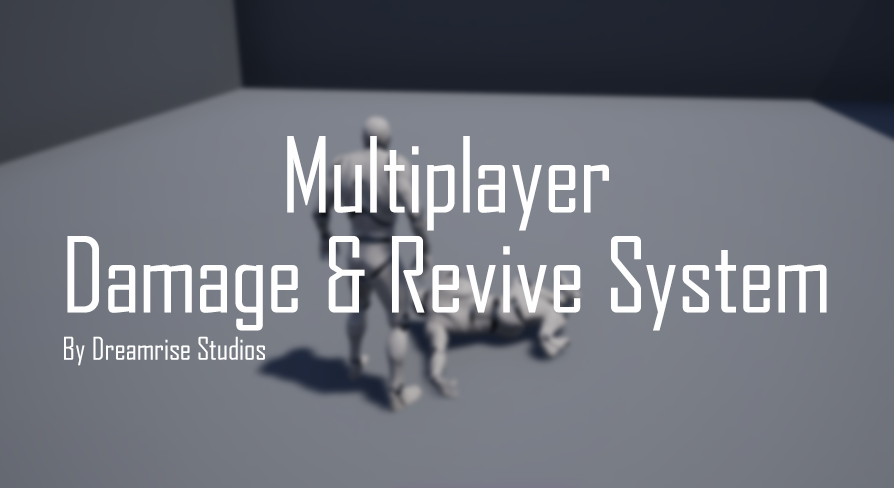 Multiplayer Damage & Revive System | Fab
