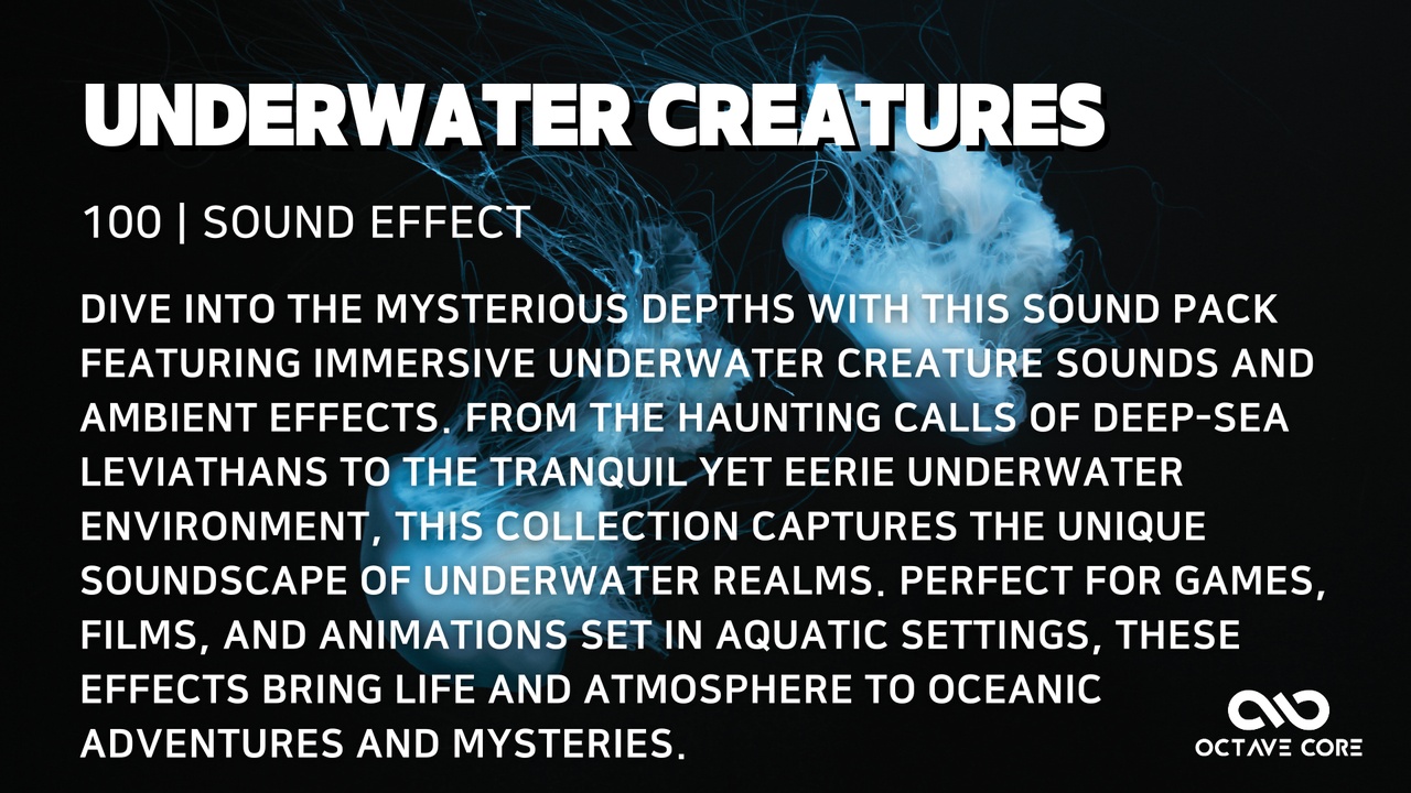 Media 1 for listing UnderwaterCreatures 01 SoundEffects