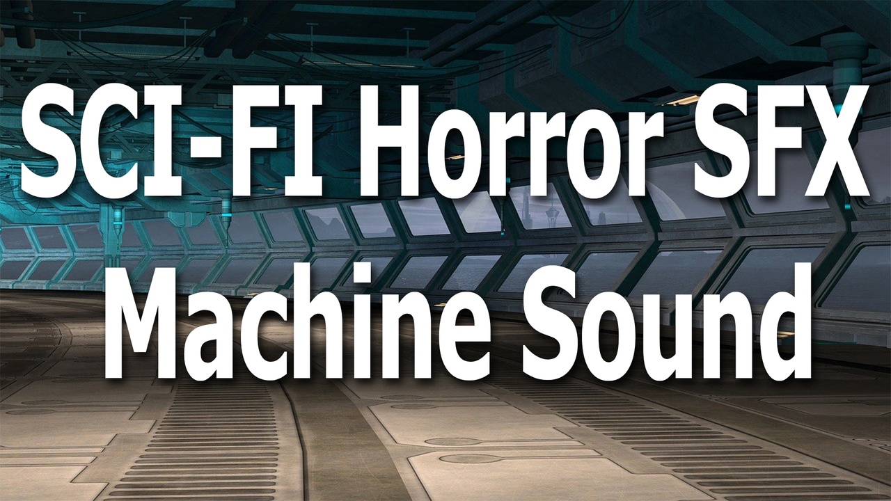 Media 1 for listing SCI-FI Horror SFX Machine Sound