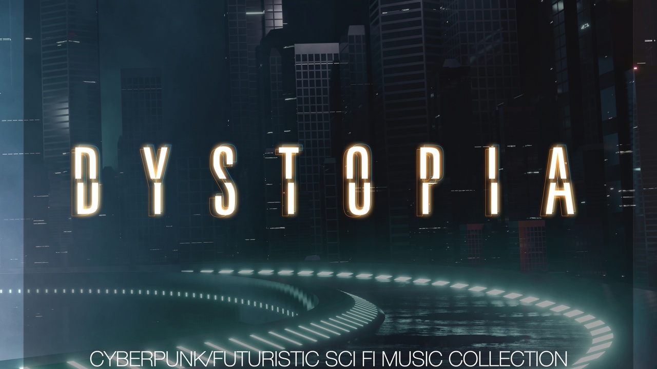 Media 1 for listing Dystopia - Cyberpunk/Futuristic Sci Fi Music Collection