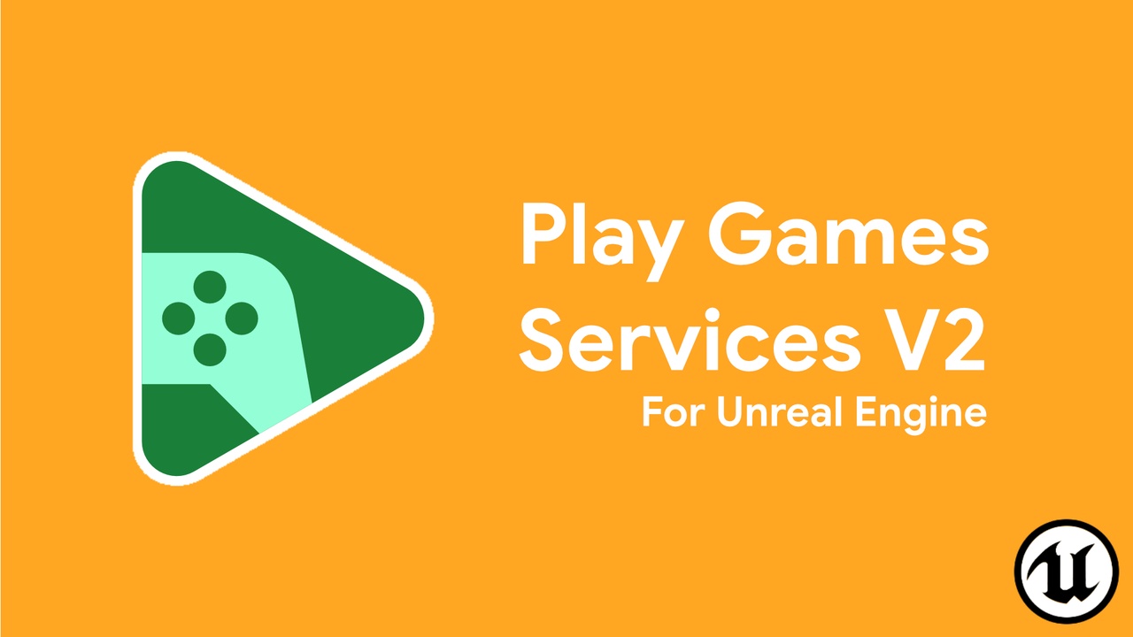 Media 1 for listing Play Game Services For Unreal Engine