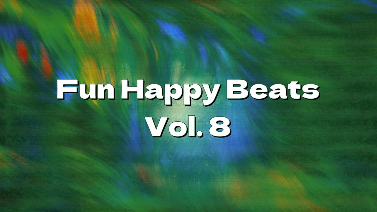 Media 1 for listing Fun Happy Beats Vol. 8 (Electronic Music)