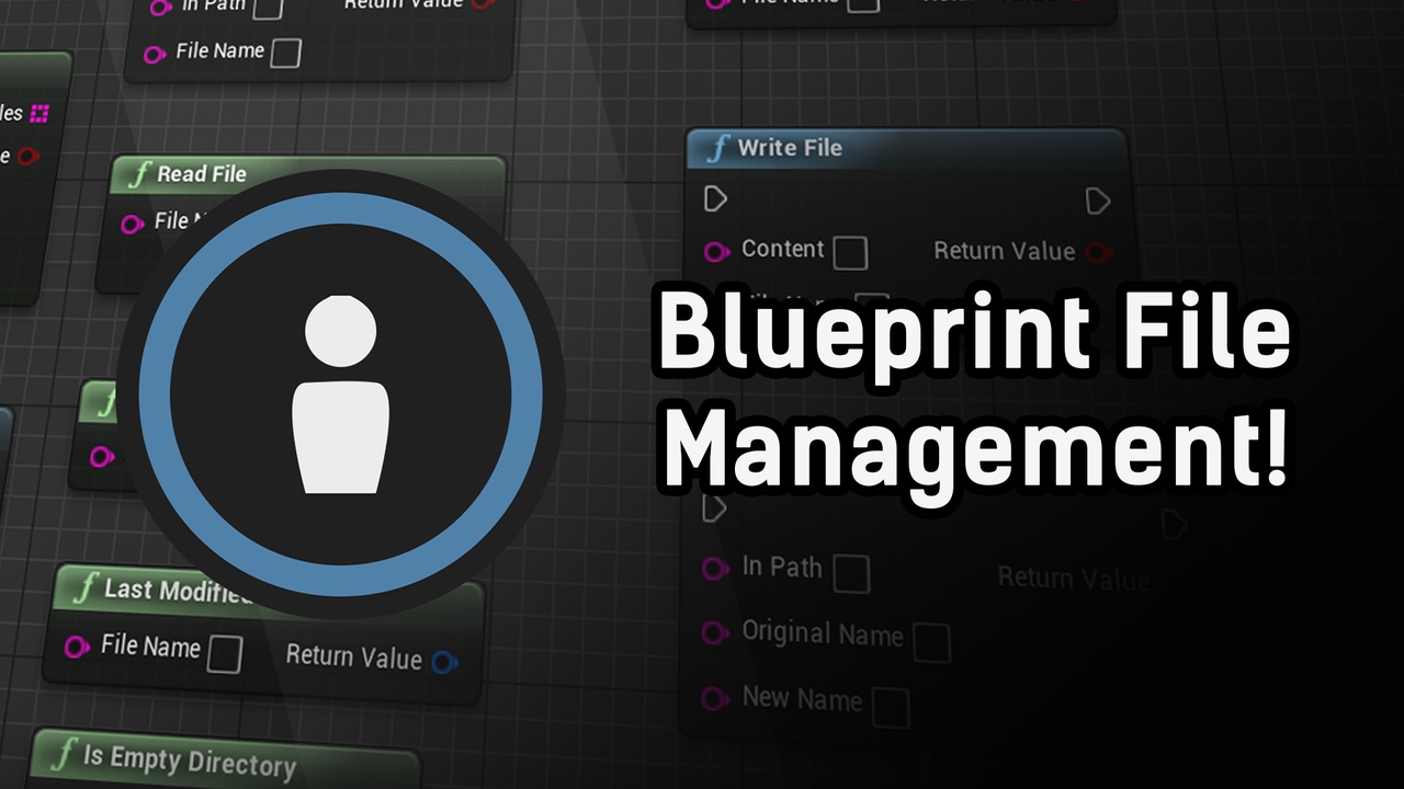 Blueprint File Management | Fab