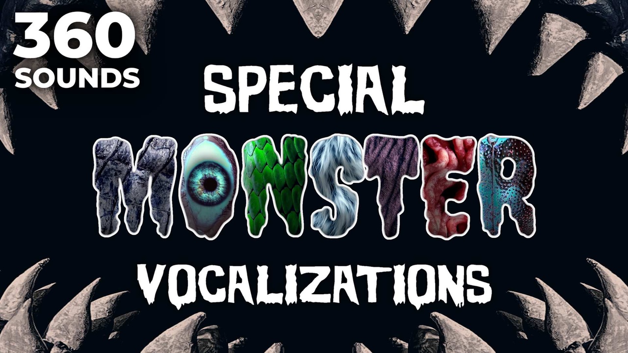 Media 1 for listing Special Monster Vocalizations
