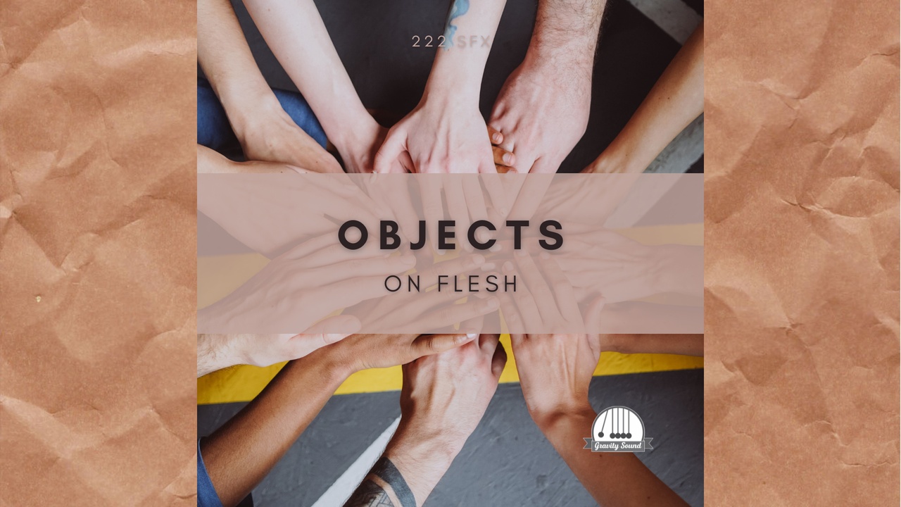 Media 1 for listing Objects on Flesh