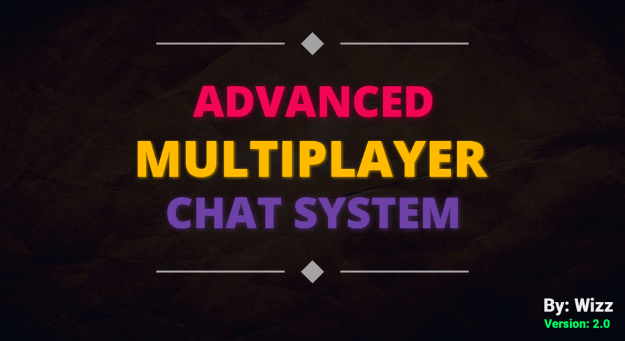 Advanced Multiplayer Chat System v2.0 | Fab
