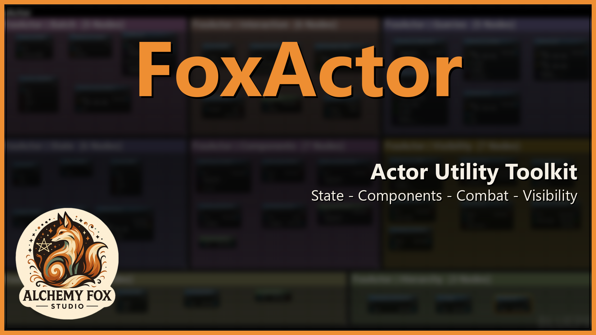 Fox Actor — Actor Queries, Components, Combat & Interaction Toolkit | Fab