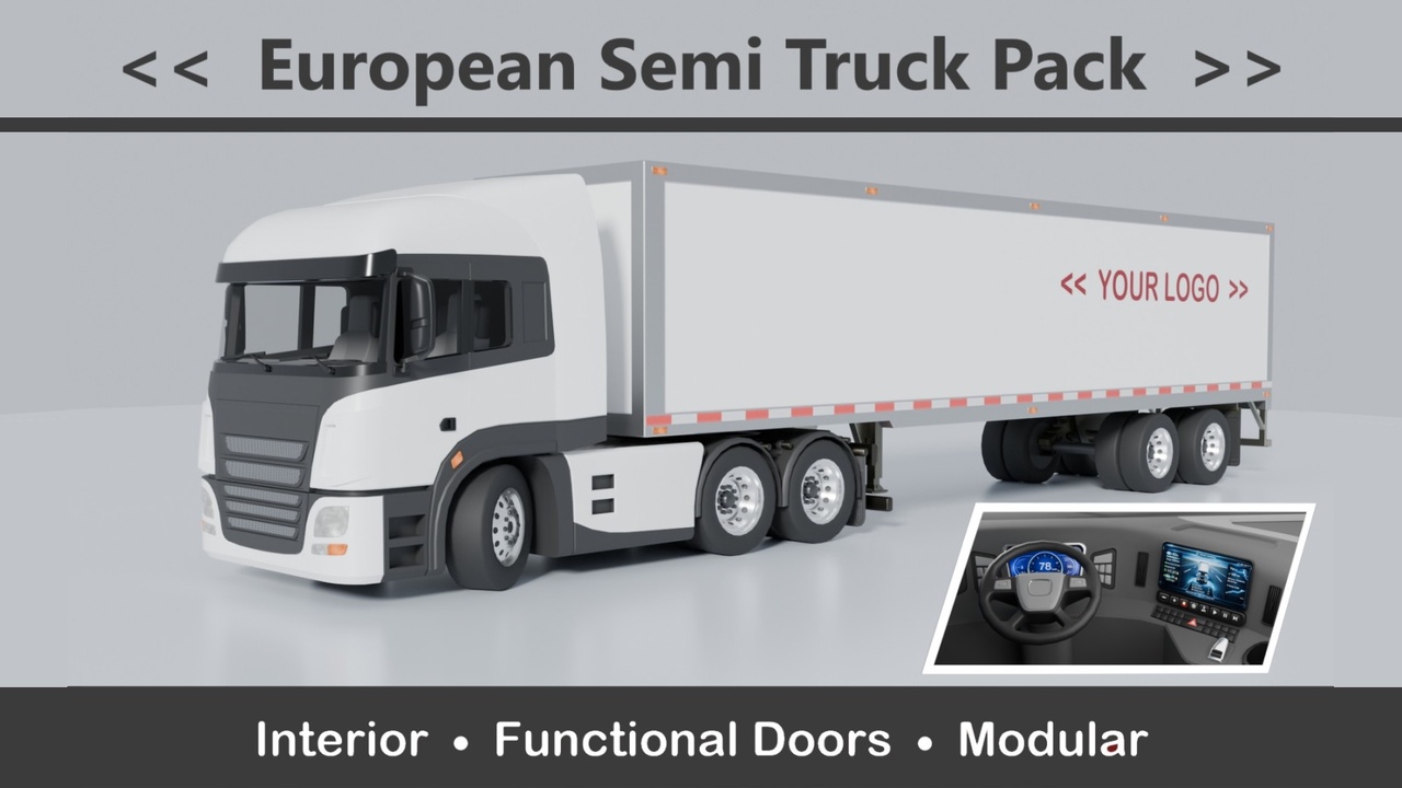 Media 1 for listing European Semi Truck Pack – Detailed Interior, Modular Trailer & Functional Doors
