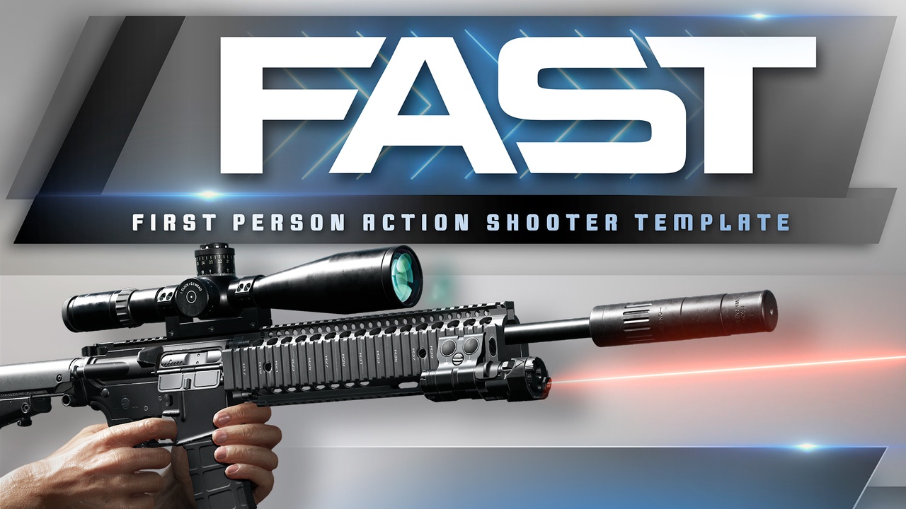 Media 1 for listing FAST (First-person Action Shooter Template)