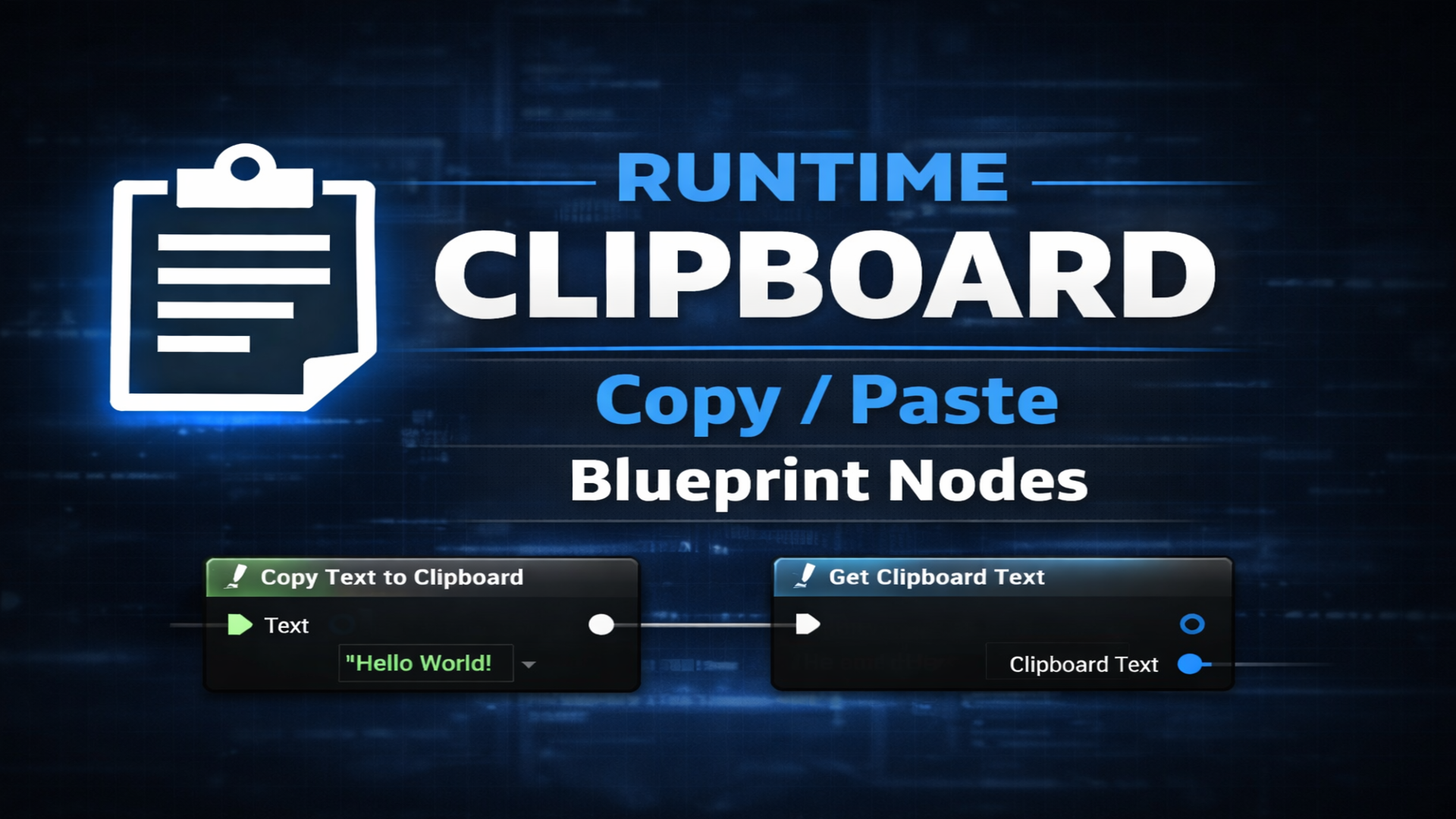 Clipboard Blueprint Nodes – Copy & Paste System Clipboard (Runtime) | Fab