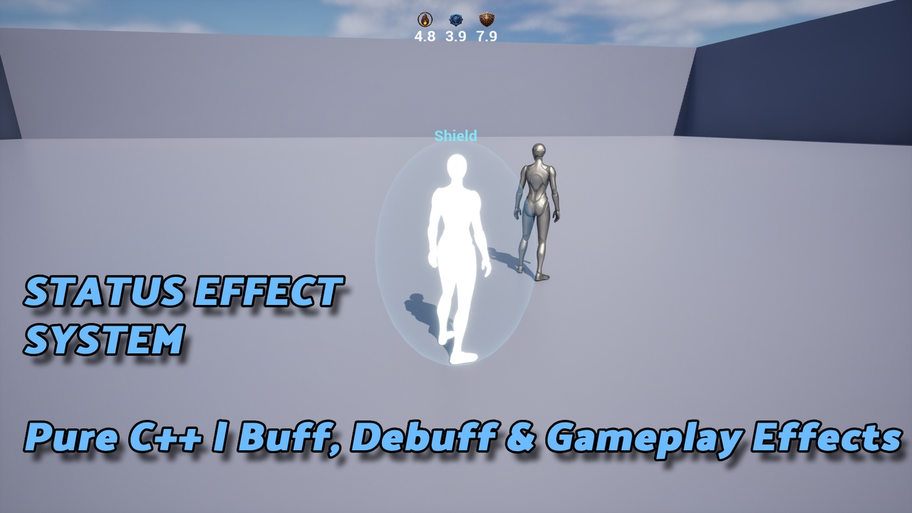 Media 1 for listing Status Effect System – Pure C++ | Buff, Debuff & Gameplay Effects (UE 5.4–5.8)