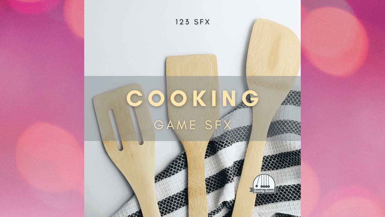 Media 1 for listing Cooking Game Sound Effects