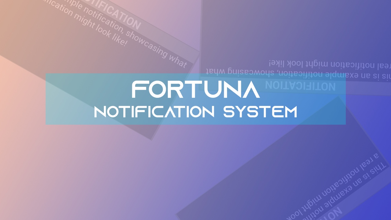 Media 1 for listing Fortuna Notification System