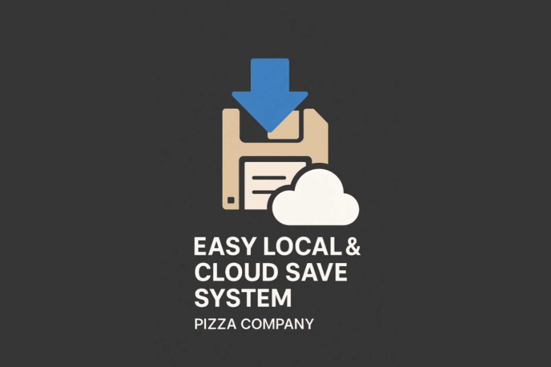 Easy Local & Cloud Save System | Fab