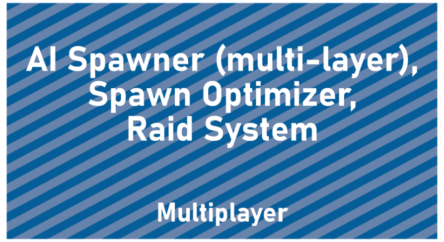 AI Spawner, Character Optimizer, Raid System, & Pool System | Fab