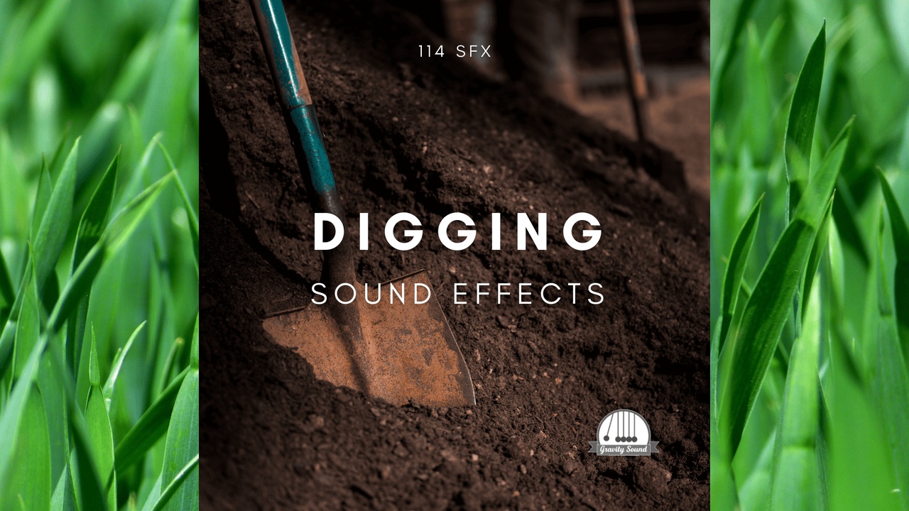 Media 1 for listing Digging Sound Effects