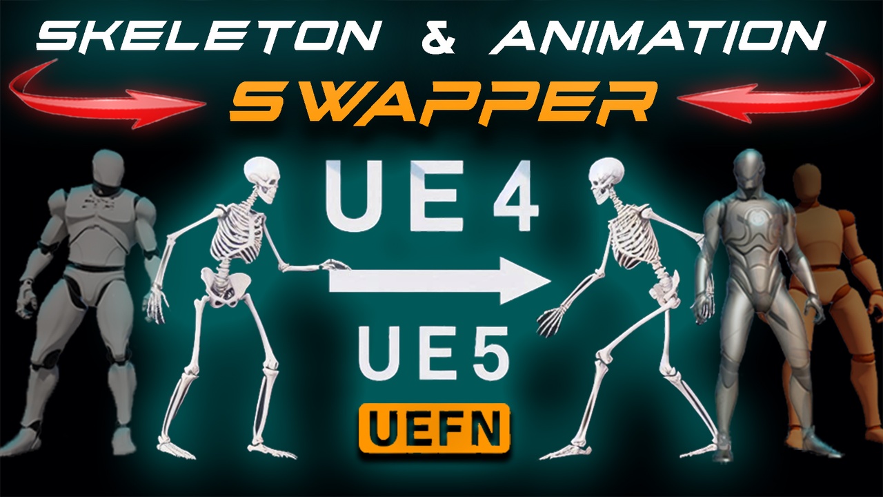 Media 1 for listing Skeleton and Animation Swapper UE4 to UE5 / UEFN + Swap & Retarget animations