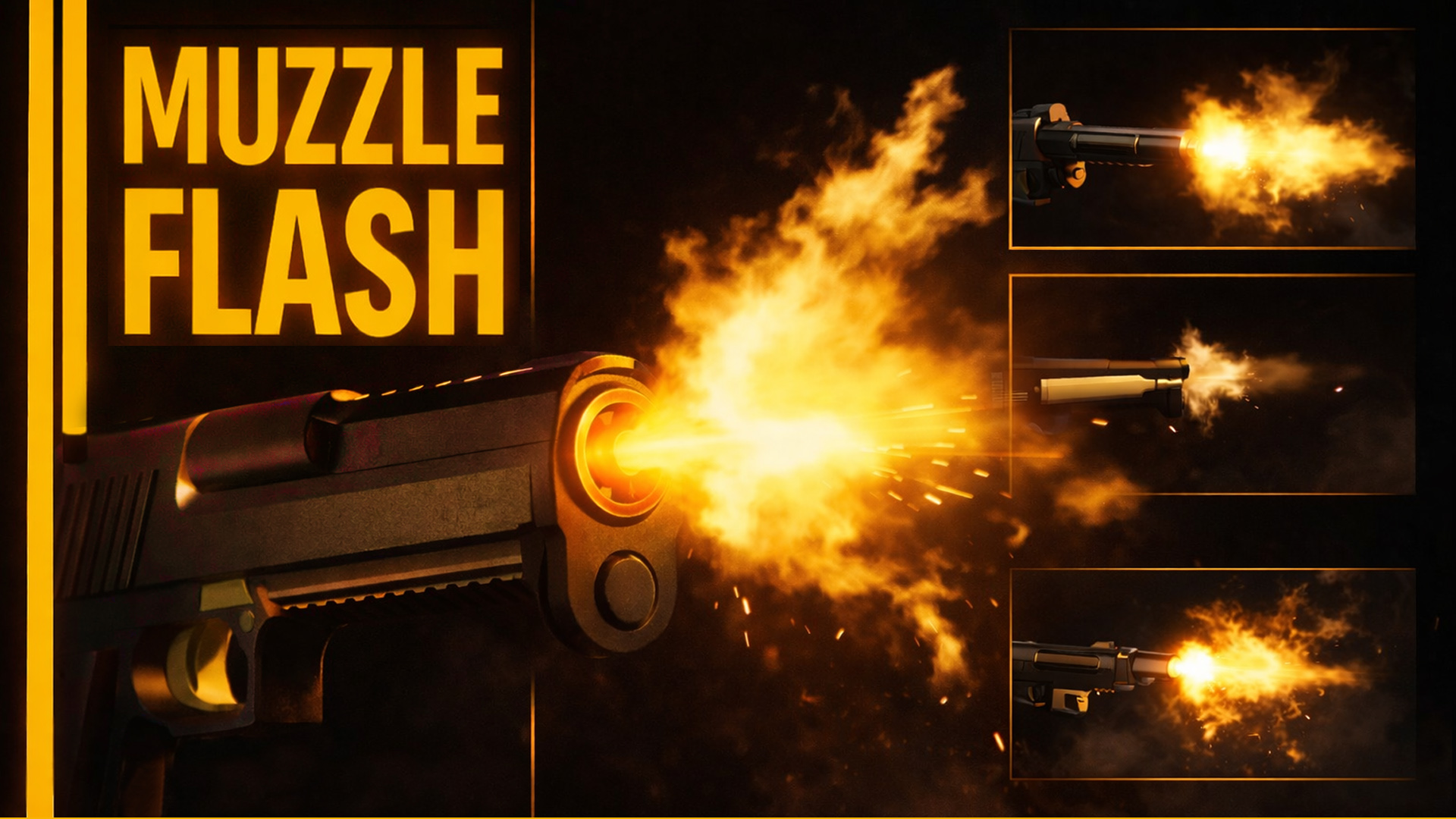 Realistic Muzzle Flashes Pack FX – Weapon-Based Variant Pack | Fab