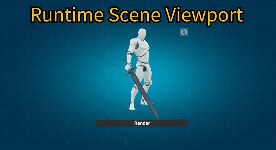 Runtime Scene Viewport | Fab