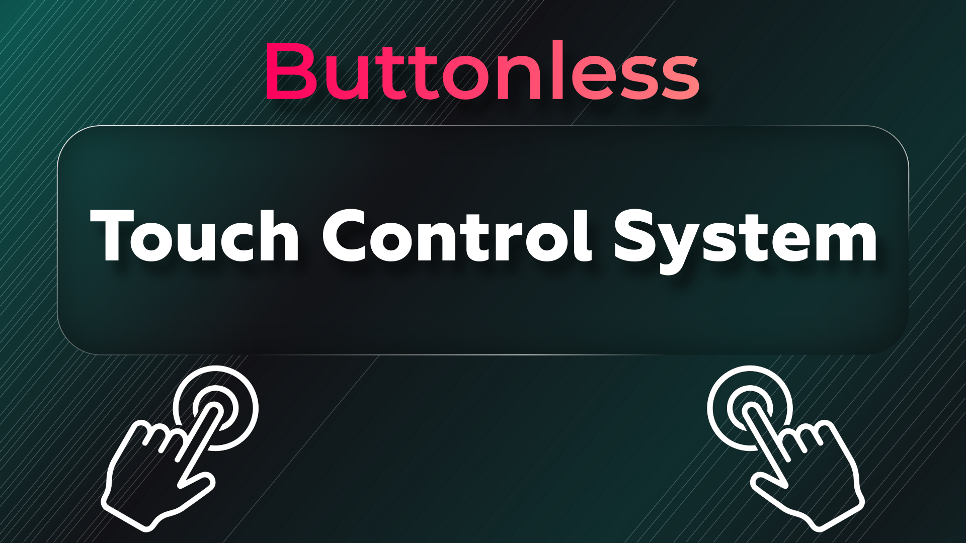 Touch Control System | Fab