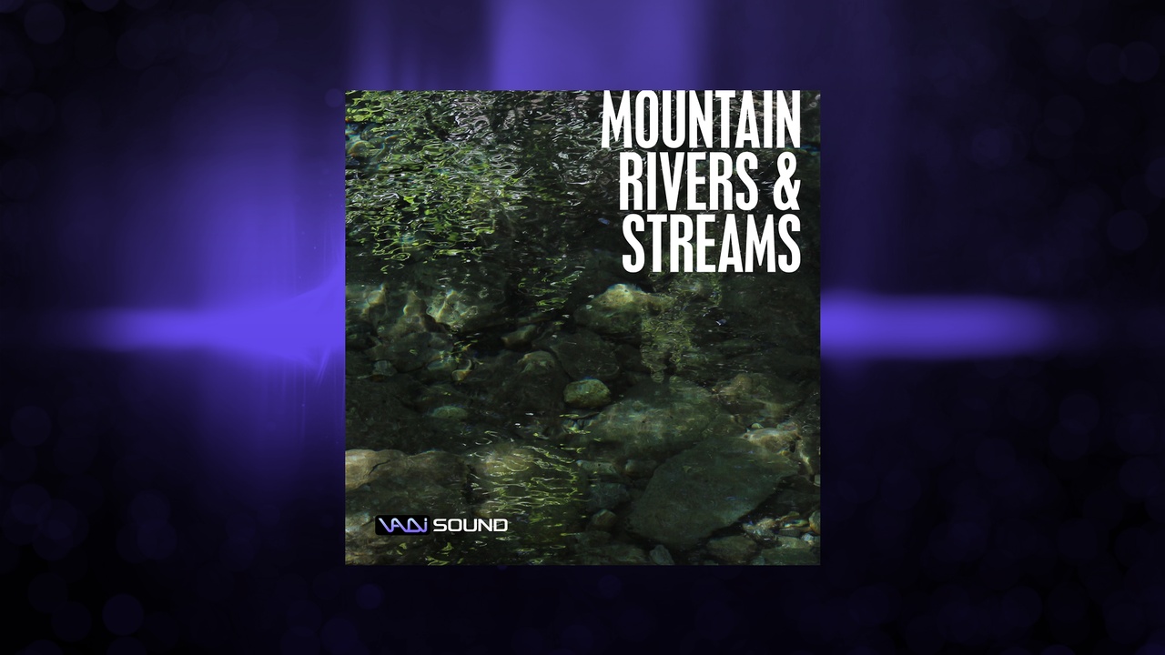 Medium 1 für Eintrag Mountain Rivers & Streams SFX Pack
