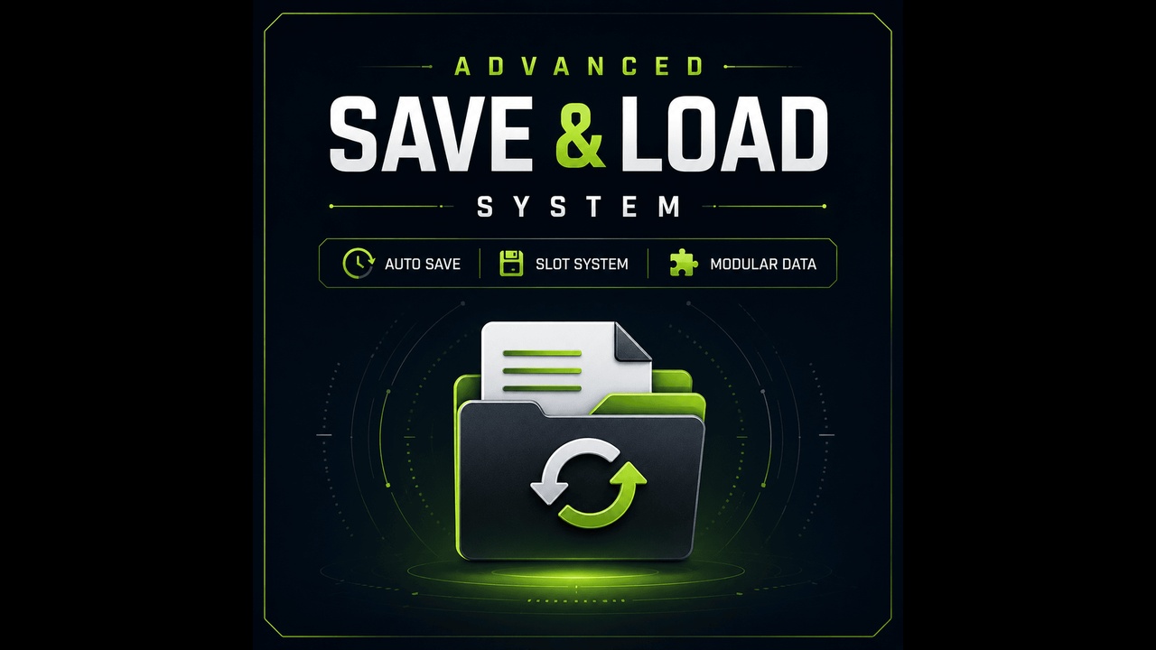 Advanced Save & Load System (Auto Save + Slot System + Modular Data) 제품 등록을 위한 미디어 1개