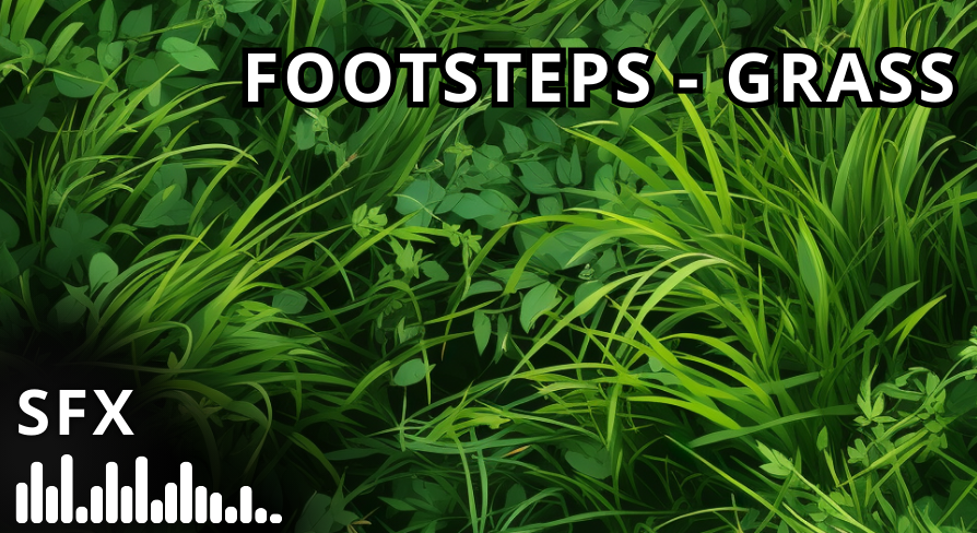 Grass Walk Script Footsteps - Grass (SFX) | Fab