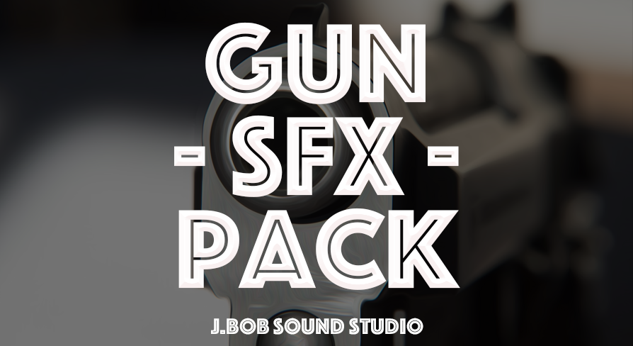 Gun SFX Pack | Fab