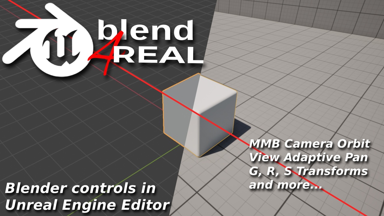 Media 1 for listing Blend4Real - Blender style controls in Unreal Editor