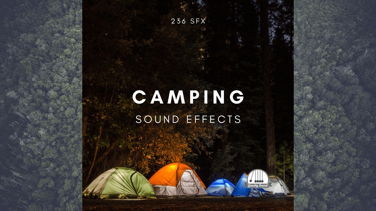 Media 1 for listing Camping Sound Effects