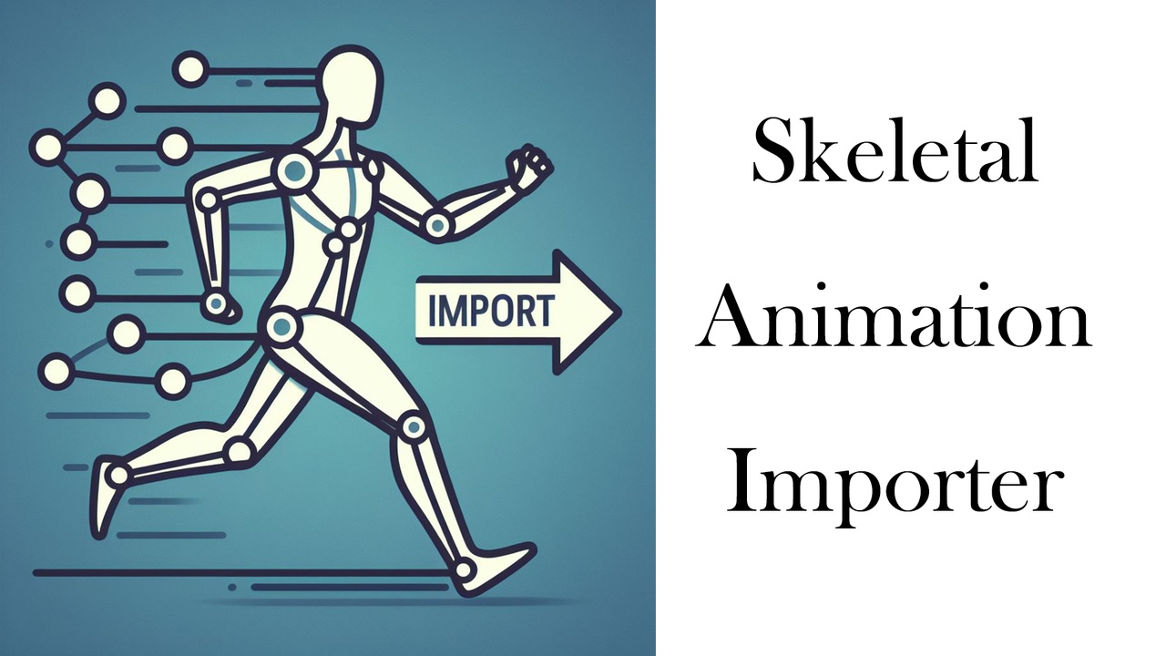出品SkeletalAnimImporterのメディア1